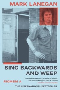 Sing Backwards and Weep: A Memoir (häftad)