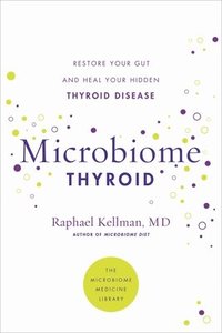 Microbiome Thyroid som bok, ljudbok eller e-bok.