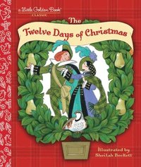 The Twelve Days of Christmas (inbunden)