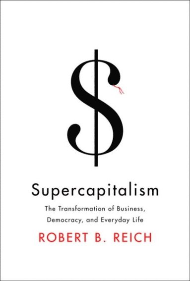Supercapitalism (häftad)
