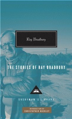 The Stories of Ray Bradbury (hftad)
