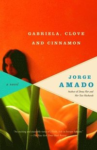 Gabriela, Clove and Cinnamon (häftad)