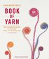 Knitter?s Book of Yarn, The