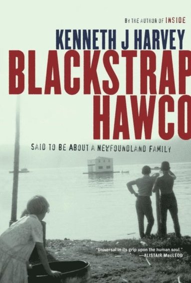 Blackstrap Hawco (inbunden)