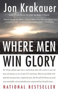Where Men Win Glory: The Odyssey of Pat Tillman (hftad)