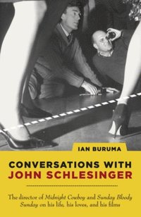 Conversations with John Schlesinger (e-bok)