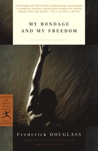 My Bondage and My Freedom (e-bok)