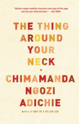 The Thing Around Your Neck (häftad)