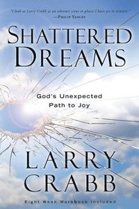 Shattered Dreams (Includes Workbook) (häftad)