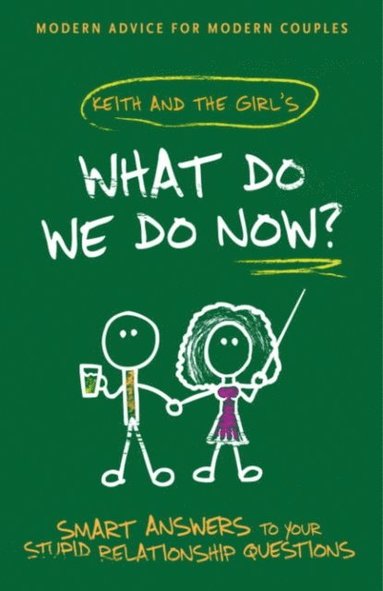 What Do We Do Now? (häftad)