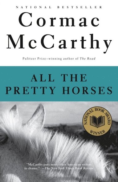 All the Pretty Horses (häftad)