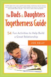 Dads & Daughters Togetherness Guide (e-bok)