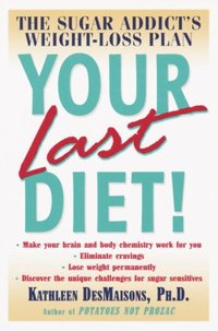 Your Last Diet! (e-bok)