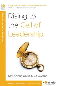Rising to the Call of Leadership (e-bok)