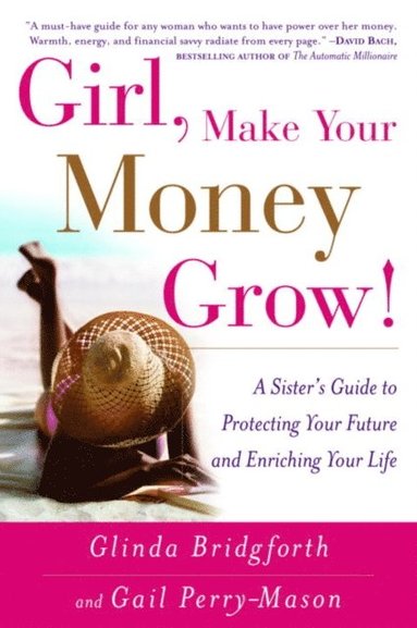 Girl, Make Your Money Grow! (e-bok)
