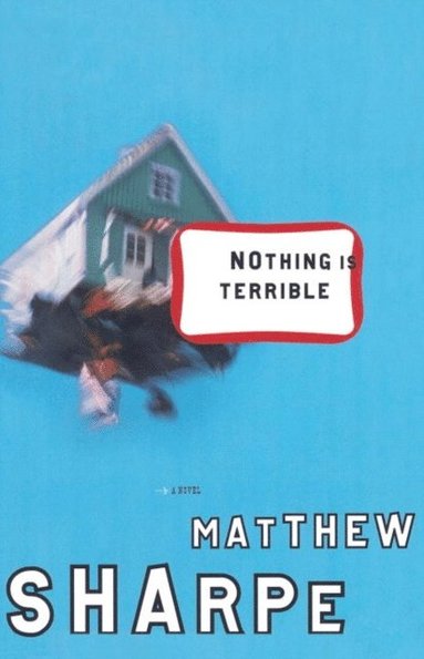 Nothing Is Terrible (e-bok)