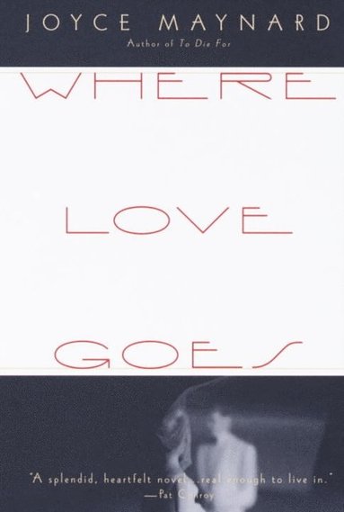 Where Love Goes (e-bok)