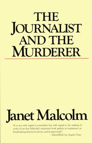 Journalist and the Murderer (e-bok)