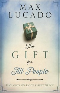 Gift for All People (e-bok)