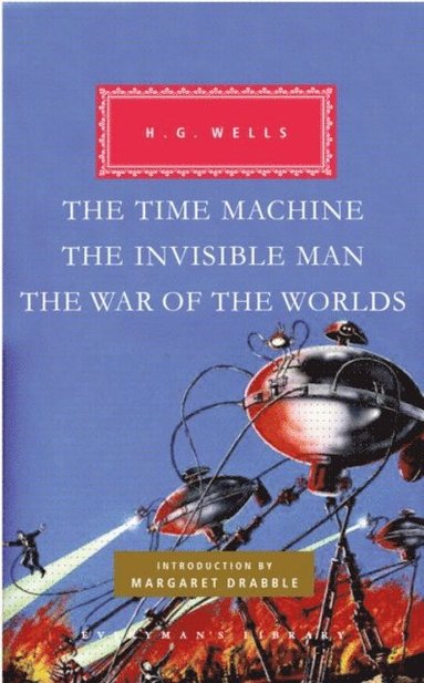 Time Machine, The Invisible Man, The War of the Worlds (e-bok)