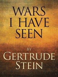 Wars I Have Seen (e-bok)