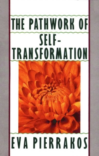 Pathwork of Self-Transformation (e-bok)