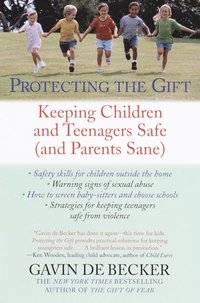 Protecting the Gift (e-bok)