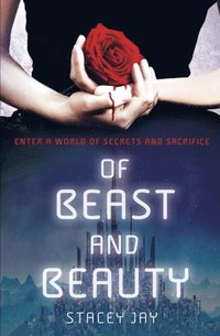 Of Beast and Beauty (e-bok)