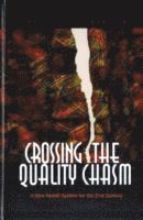 Crossing the Quality Chasm (inbunden)