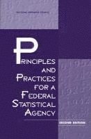 Principles and Practices for a Federal Statistical Agency (häftad)