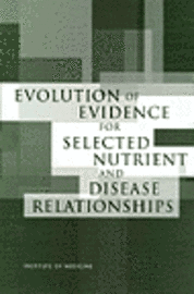 Evolution of Evidence for Selected Nutrient and Disease Relationships (hftad)
