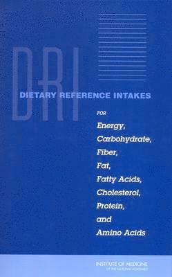 Dietary Reference Intakes for Energy, Carbohydrate, Fiber, Fat, Fatty Acids, Cholesterol, Protein, and Amino Acids (Macronutrients) (hftad)