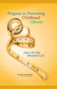Progress in Preventing Childhood Obesity (inbunden)