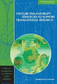 Venture Philanthropy Strategies to Support Translational Research (hftad)
