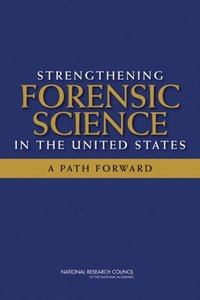 Strengthening Forensic Science in the United States (e-bok)