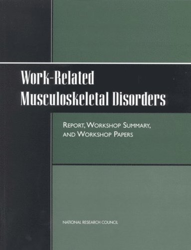 Work-Related Musculoskeletal Disorders (inbunden)