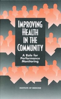 Improving Health in the Community (e-bok)