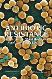 Antibiotic Resistance (e-bok)