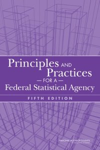 Principles and Practices for a Federal Statistical Agency (e-bok)