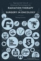 Appropriate Use of Advanced Technologies for Radiation Therapy and Surgery in Oncology (hftad)