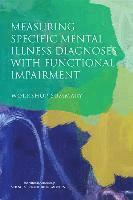 Measuring Specific Mental Illness Diagnoses with Functional Impairment (hftad)