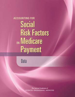 Accounting for Social Risk Factors in Medicare Payment (hftad)