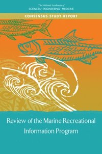 Review of the Marine Recreational Information Program (e-bok)