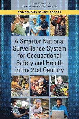 A Smarter National Surveillance System for Occupational Safety and Health in the 21st Century (hftad)