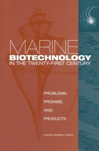 Marine Biotechnology in the Twenty-First Century (e-bok)