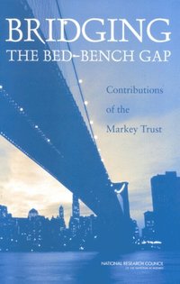 Bridging the Bed-Bench Gap (e-bok)