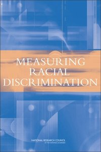 Measuring Racial Discrimination (e-bok)