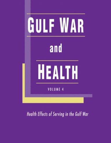 Gulf War and Health (e-bok)