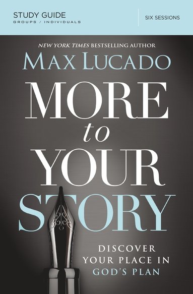 More to Your Story Bible Study Guide (inbunden)