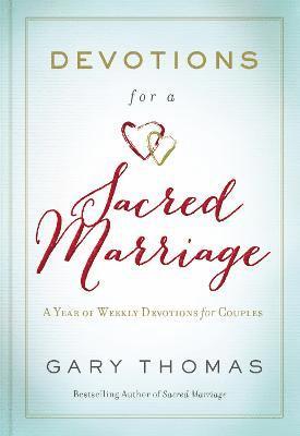 Devotions for a Sacred Marriage (h�ftad)